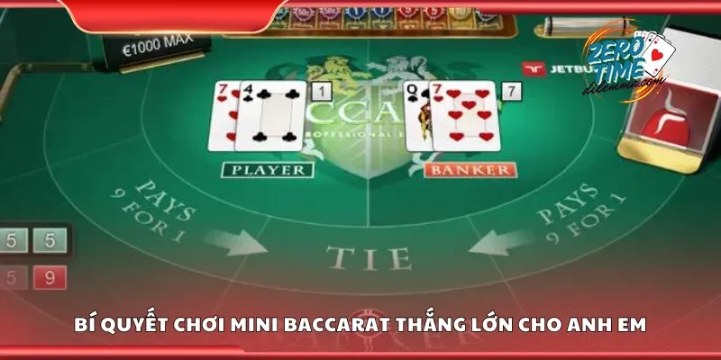 Mẹo chơi mini baccarat thắng lớn cho anh em